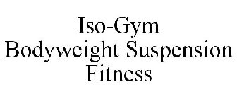 ISO-GYM BODYWEIGHT SUSPENSION FITNESS