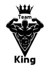 TEAM KING