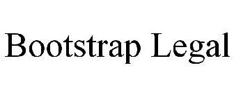 BOOTSTRAP LEGAL