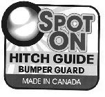 SPOTON HITCH GUIDE BUMPER GUARD MADE IN CANADA