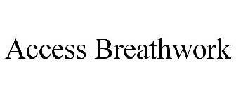 ACCESS BREATHWORK