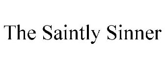 THE SAINTLY SINNER