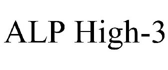 ALP HIGH-3