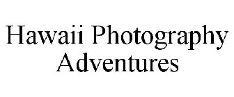 HAWAII PHOTOGRAPHY ADVENTURES
