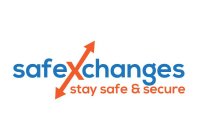 SAFEXCHANGES STAY SAFE AND SECURE