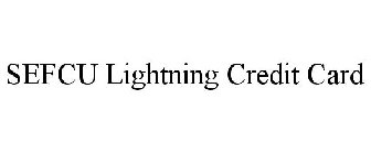 SEFCU LIGHTNING CREDIT CARD