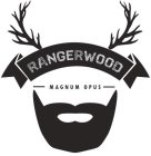 RANGERWOOD MAGNUM OPUS