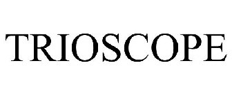 TRIOSCOPE