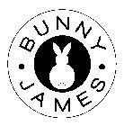 BUNNY · JAMES ·