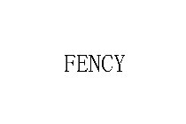 FENCY