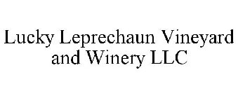 LUCKY LEPRECHAUN VINEYARD AND WINERY LLC