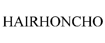 HAIRHONCHO