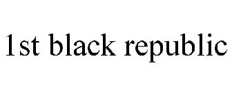 1ST BLACK REPUBLIC