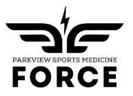PARKVIEW SPORTS MEDICINE FORCE