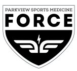 PARKVIEW SPORTS MEDICINE FORCE