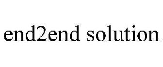 END2END SOLUTION