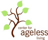 CENTER FOR AGELESS LIVING