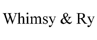 WHIMSY & RY