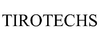 TIROTECHS