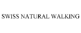 SWISS NATURAL WALKING