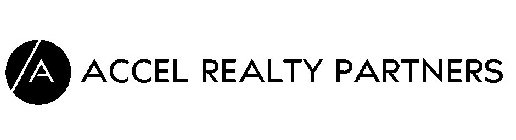 A ACCEL REALTY PARTNERS