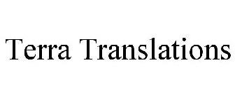 TERRA TRANSLATIONS