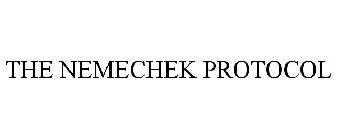 THE NEMECHEK PROTOCOL