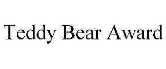 TEDDY BEAR AWARD
