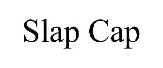 SLAP CAP
