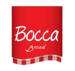BOCCA BREAD