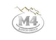 M4 RANCH GROUP