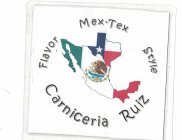 CARNICERIA RUIZ FLAVOR MEX-TEX STYLE