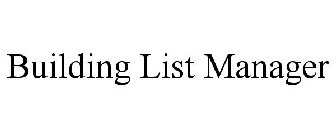 BUILDING LIST MANAGER