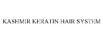 KASHMIR KERATIN HAIR SYSTEM