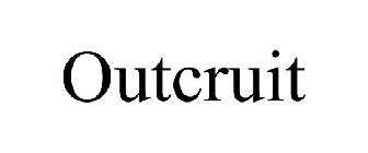 OUTCRUIT