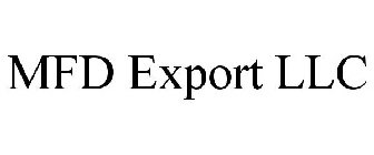 MFD EXPORT LLC