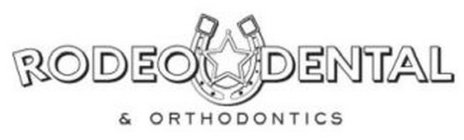 RODEO DENTAL & ORTHODONTICS