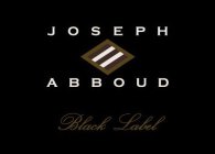 JOSEPH ABBOUD BLACK LABEL