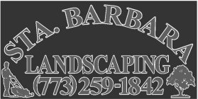 STA. BARBARA LANDSCAPING (773) 259 1842