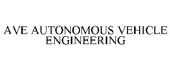 AVE AUTONOMOUS VEHICLE ENGINEERING