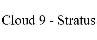 CLOUD 9 - STRATUS