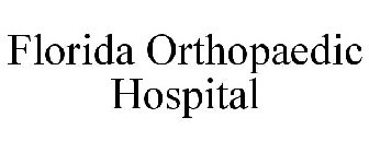 FLORIDA ORTHOPAEDIC HOSPITAL