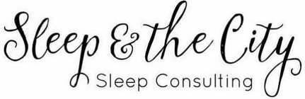 SLEEP & THE CITY SLEEP CONSULTING