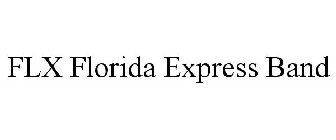 FLX FLORIDA EXPRESS BAND