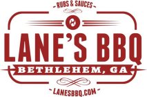 RUBS & SAUCES LANE'S BBQ BETHLEHEM, GA BBQ.COMLANES