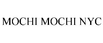 MOCHI MOCHI NYC
