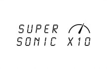 SUPER SONIC X10