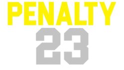 PENALTY 23