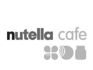 NUTELLA CAFE
