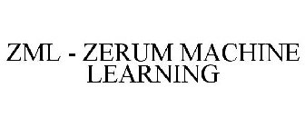 ZML - ZERUM MACHINE LEARNING